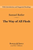 Barnes & Noble Digital Library - The Way of All Flesh (Barnes & Noble Digital Library)