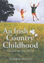 An Irish Country Childhood