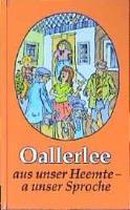 Oallerlee aus unser Heemte a unser Sproche