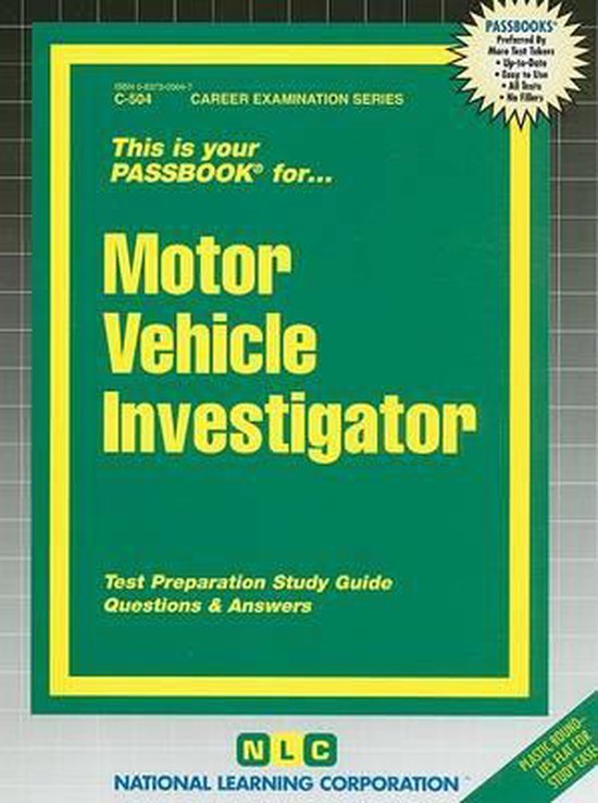 Motor Vehicle Investigator, National Learning Corporation