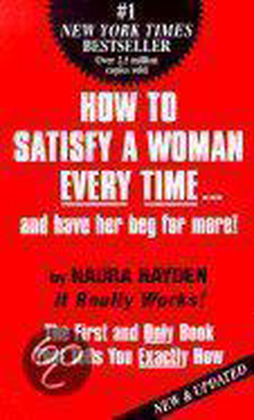 How to Satisfy a Woman Every Time