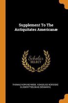 Supplement to the Antiquitates American