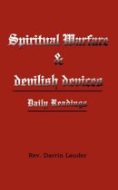 Spiritual Warfare and devilish devices