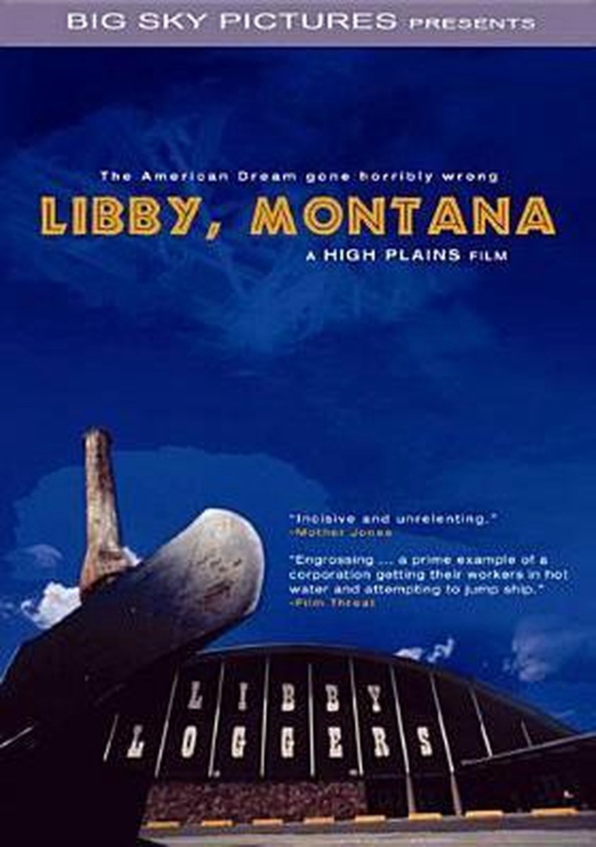Documentary - Libby, Montana