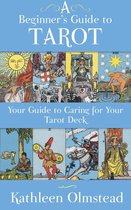A Beginner's Guide To Tarot: Your Guide To Caring For Your Tarot Deck