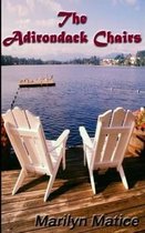 The Adirondack Chairs