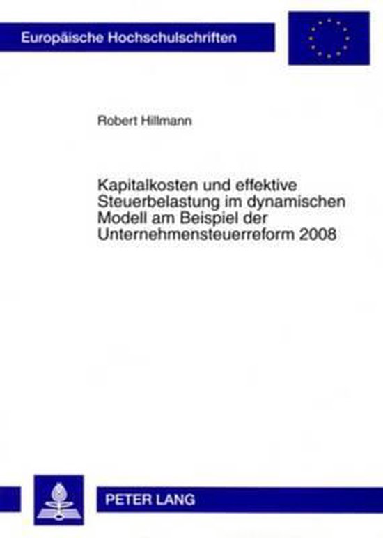 Kapitalkosten und effektive Steuerbelastung im dynamischen M ... - cover