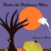 Under the Halloween Moon