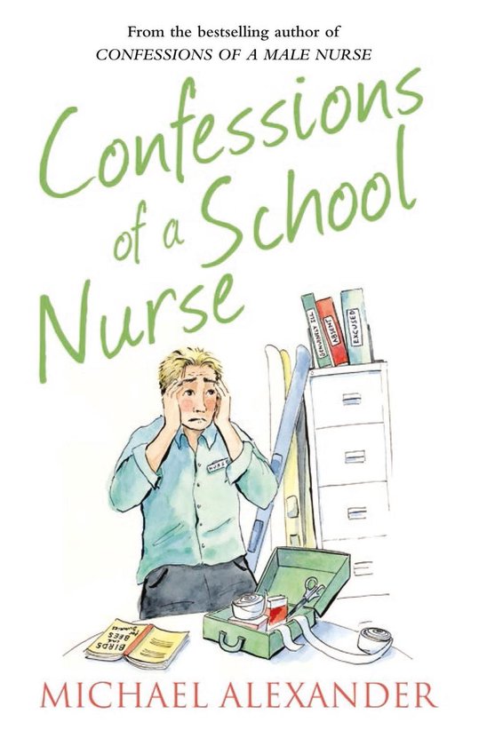 The Confessions Series - Confessions of a School Nurse - cover