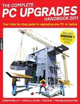 The Complete PC Upgrades Handbook