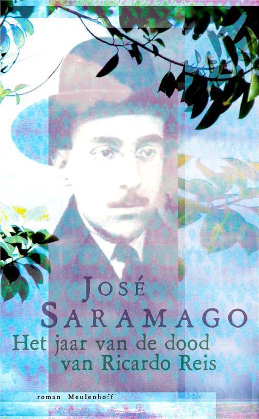 Het jaar van de dood van Ricardo Reis - Jose Saramago | Northernlights300.org