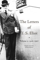 The Letters of T. S. Eliot Volume 3
