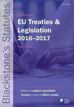 Blackstone's EU Treaties & Legislation 2016-2017