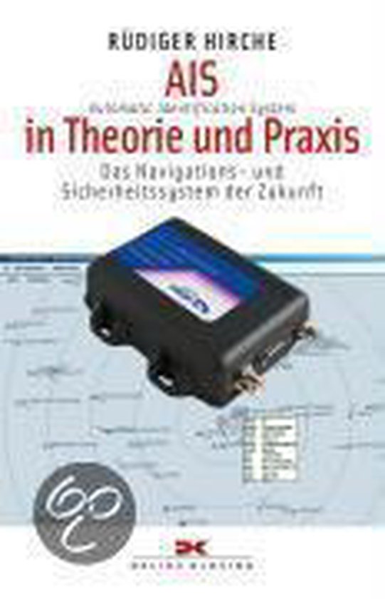 AIS (Automatic Identification System) in Theorie und Praxis - cover