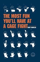 The Most Fun You'll Have at a Cage Fight