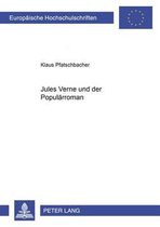 Europaeische Hochschulschriften / European University Studie- Jules Verne Und Der Populaerroman