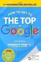 How to Get to the Top of Google