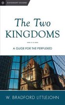 Davenant Guides-The Two Kingdoms