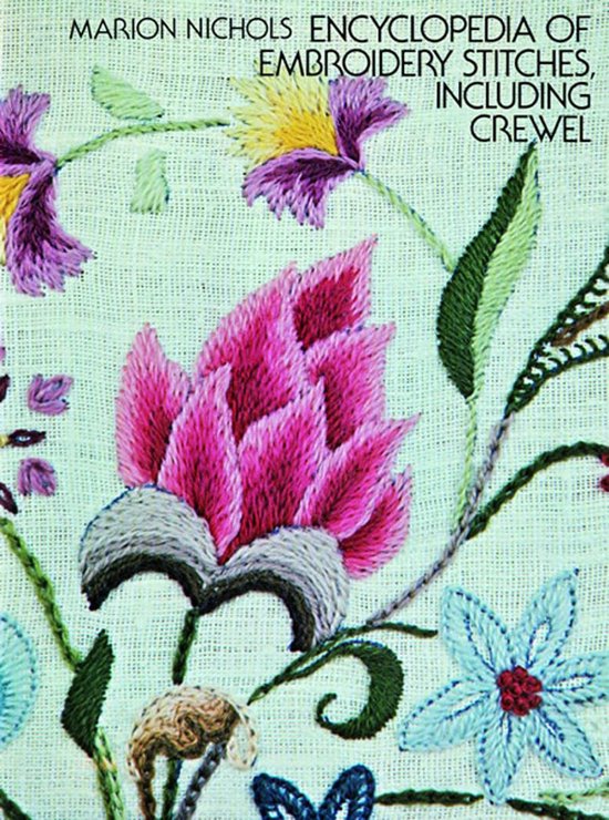 Encyclopedia of Embroidery Stitches, Including Crewel (ebook), Marion