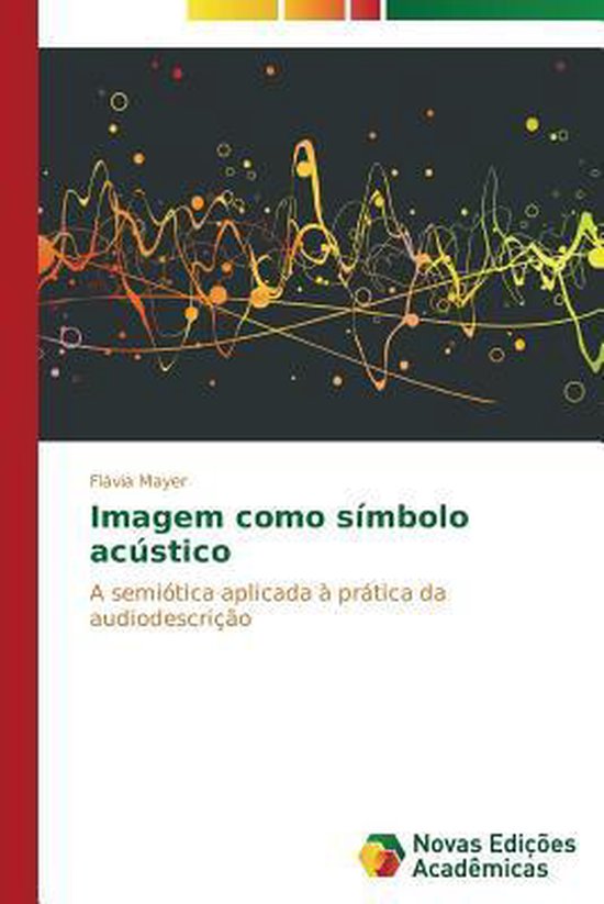 Imagem como símbolo acústico