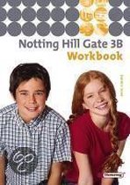Notting Hill Gate 3 B. Workbook mit CD