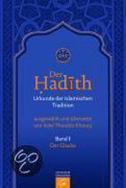 Der Hadith. Urkunde der islamischen Tradition