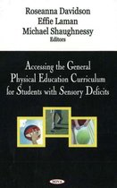 Accessing the General Physical Education Curriculum for Students with Sensory Deficits