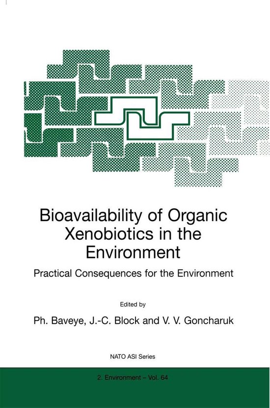 NATO Science Partnership Subseries 64 - Bioavailability of O ... - cover
