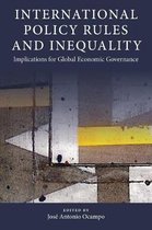 International Policy Rules and Inequality – Implications for Global Economic Governance