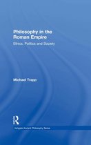 Ashgate Ancient Philosophy Series - Philosophy in the Roman Empire