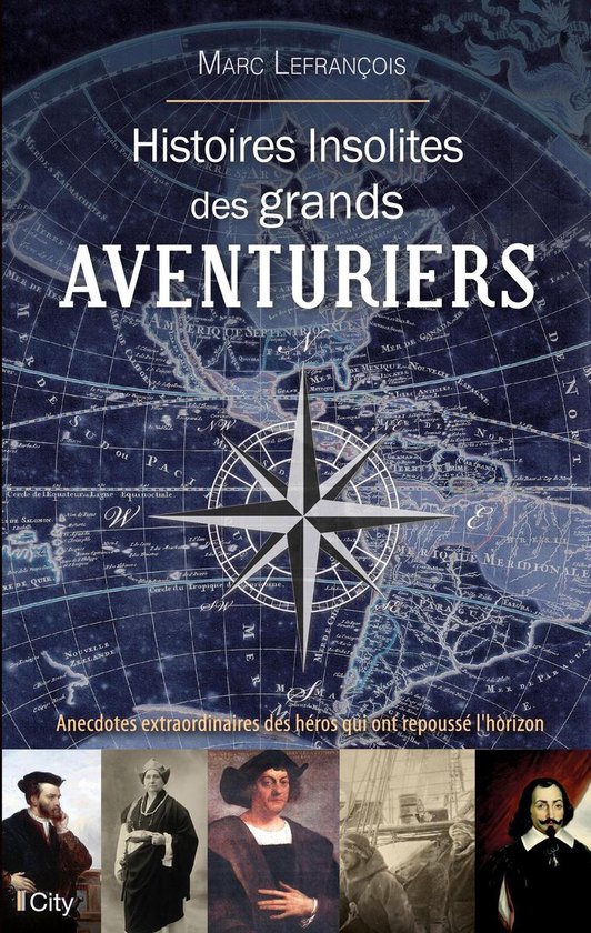 Histoires insolites des grands aventuriers - cover