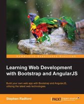 Learning Web Development with Bootstrap and AngularJS