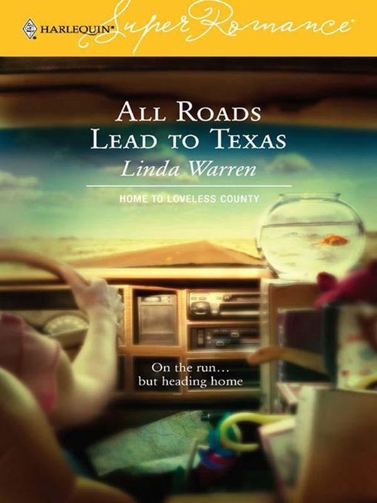 Home to Loveless County 3 - All Roads Lead to Texas