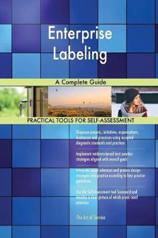 Enterprise Labeling A Complete Guide 9780655348511 Gerardus Blokdyk