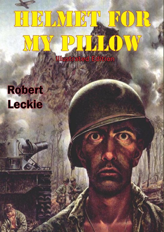 Helmet For My Pillow [Illustrated Edition] - cover