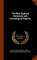 The New England Historical and Genealogical Register