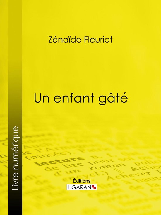 Un enfant gâté - cover