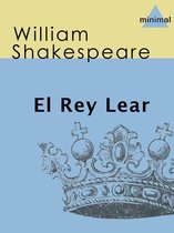 El gran teatro del Mundo - El Rey Lear