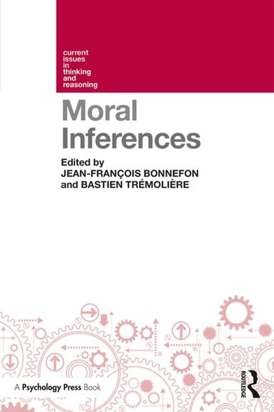 Current Issues in Thinking and Reasoning - Moral Inferences - cover