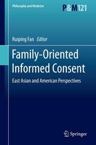 Philosophy and Medicine 121 - Family-Oriented Informed Consent