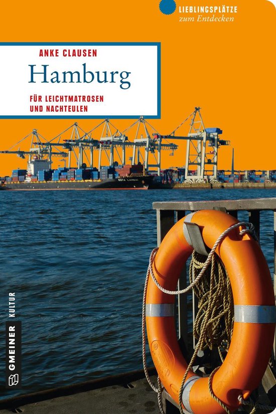 Lieblingsplätze im GMEINER-Verlag - Hamburg