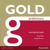 Gold- Gold Preliminary Class Audio CDs