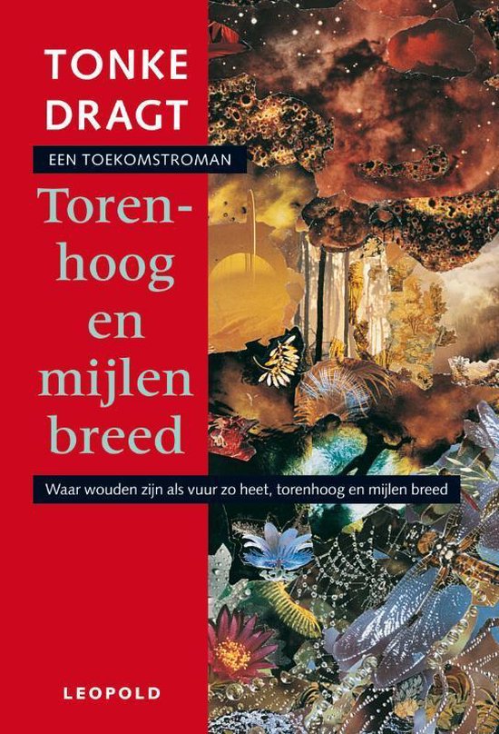 Torenhoog En Mijlen Breed