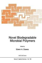 NATO Science Series E:- Novel Biodegradable Microbial Polymers