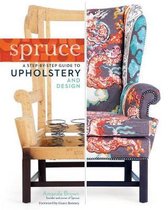 Spruce Step by Step Gde Upholstery & Des