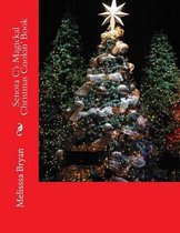 Senora C's Magickal Christmas Cookin' Book