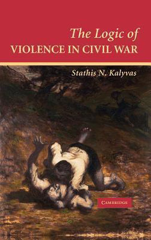 Boek 'The Logic of Violence in Civil War' met op de omslag een schilderij van twee worstelende mannen in een ruig landschap.