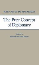 Global Perspectives in History and Politics-The Pure Concept of Diplomacy