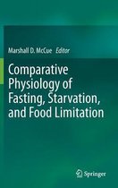 Comparative Physiology of Fasting, Starvation, and Food Limitation