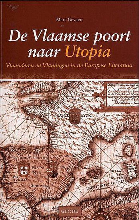 Cover van het boek 'Vlaamse poort naar utopia' van Marc Gevaert